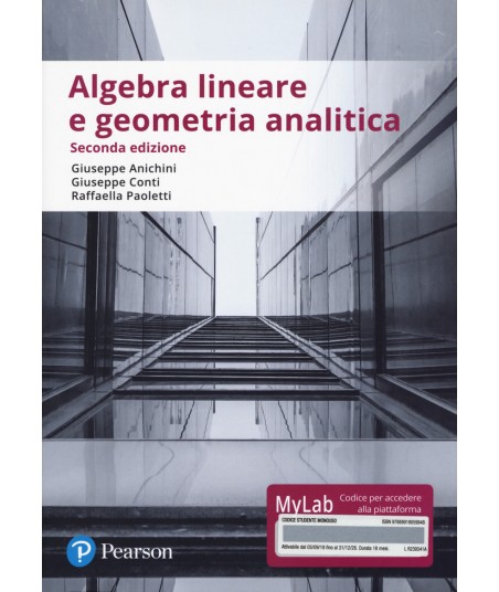 Algebra lineare e geometria analitica. 2 Ediz.