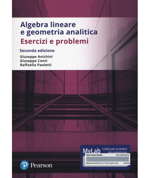 Algebra lineare e geometria analitica. Esercizi e problemi. Ediz. Mylab. Con Contenuto digitale per accesso on line