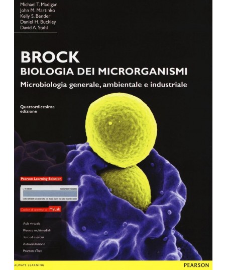 Brock. Biologia dei microrganismi. Microbiologia generale, ambientale e industriale. Ediz. mylab. Con espansione online