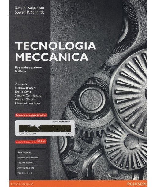 Tecnologia meccanica. Ediz. mylab. Con e-text. Con espansione online