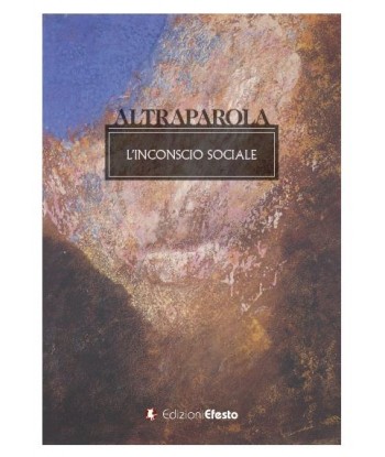 Altraparola  - L'inconscio sociale