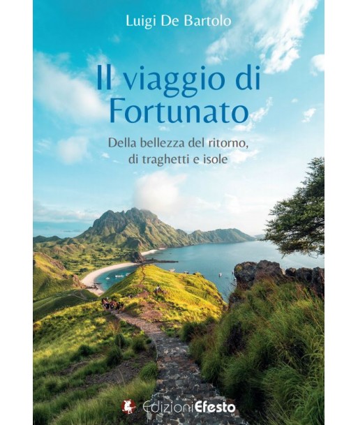 Il viaggio di Fortunato. Della bellezza del ritorno, di traghetti e isole