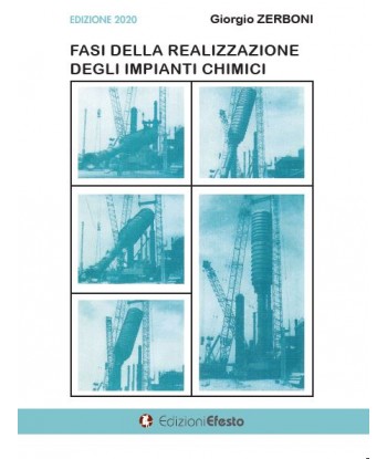 Fasi della realizzazione degli impianti chimici