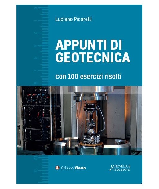 Appunti di geotecnica con 100 esercizi risolti