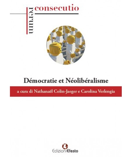 Démocratie et Néolibéralisme