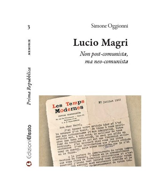 Lucio Magri. Non post-comunista, ma neo-comunista