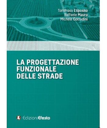 La progettazione funzionale delle strade