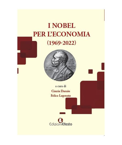 I Nobel per l’economia (1969-2022)