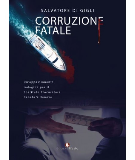 Corruzione fatale