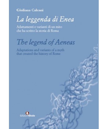 La leggenda di Enea...
