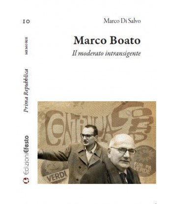 Marco Boato. Il moderato intransigente