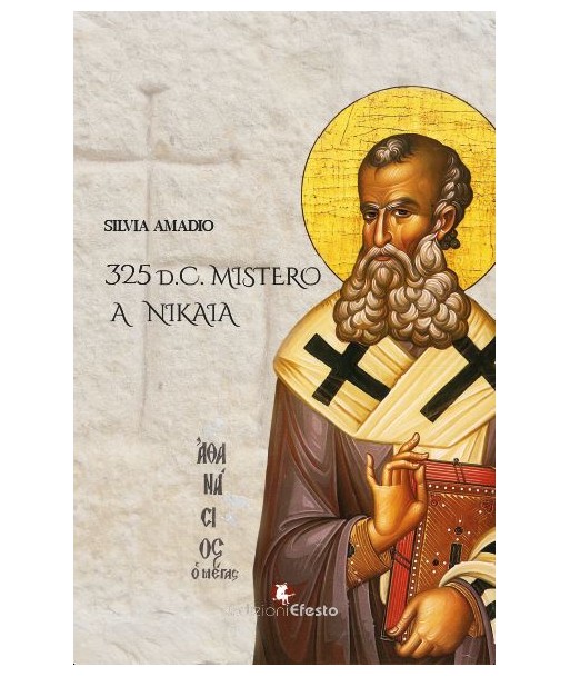 325 d.c. Mistero a Nikaia