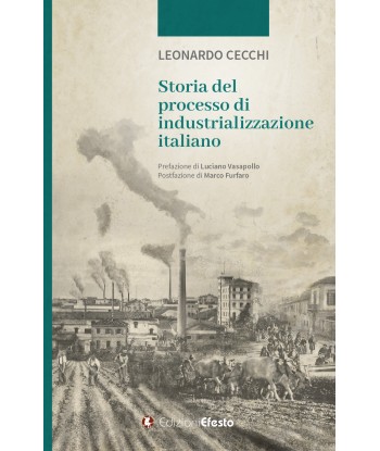 Storia del processo di industrializzazione italiano