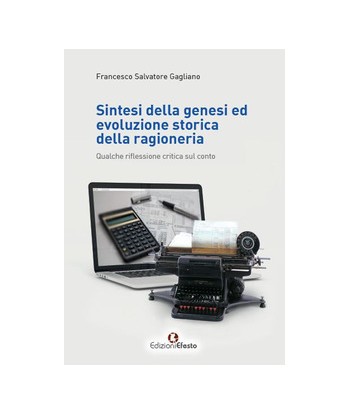 Sintesi della genesi ed evoluzione storica della ragioneria