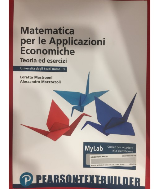 Matematica per le applicazioni economiche. Teoria ed esercizi