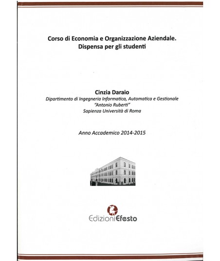 Corso di economia e organizzazione aziendale. Dispensa per gli studenti