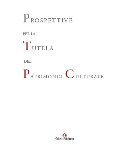 Prospettive per la tutela del patrimonio culturale