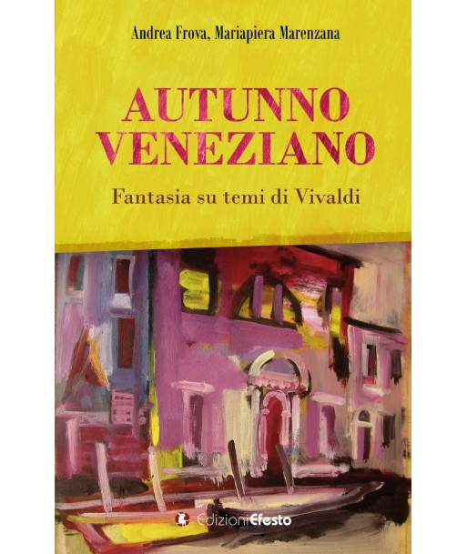 Autunno veneziano. Fantasia su temi di Vivaldi