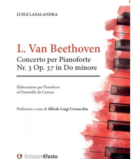 L. van Beethoven. Concerto per pianoforte nr. 3 op. 37 in do minore