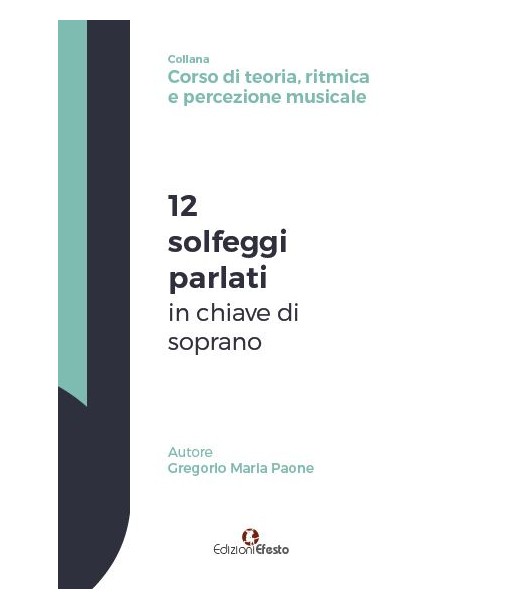 12 solfeggi parlati in chiave di soprano