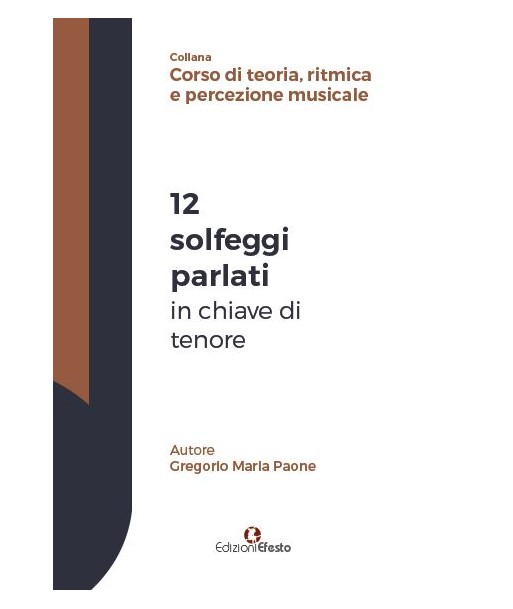 12 solfeggi parlati in chiave di tenore