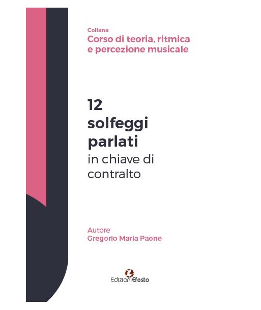 12 solfeggi parlati in chiave di contralto