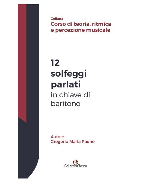 12 solfeggi parlati in chiave di baritono