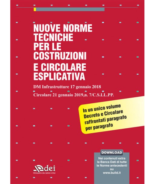 Nuove norme tecniche per le costruzioni 2018 e circolare esplicativa 2019