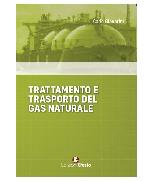 Trattamento e trasporto del gas naturale