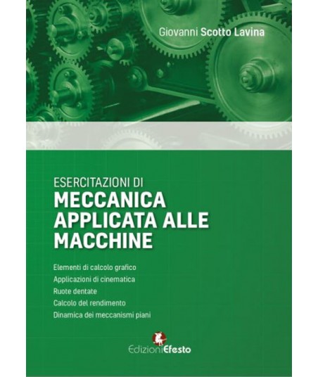 Esercitazioni di meccanica applicata alle macchine