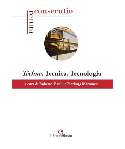 Téchne, Tecnica, Tecnologia