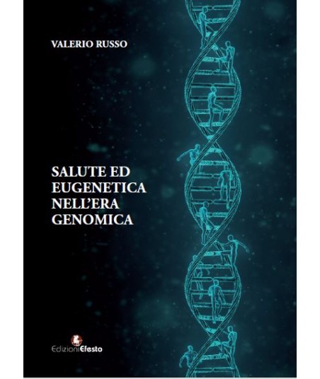 Salute ed eugenetica nell'era genomica