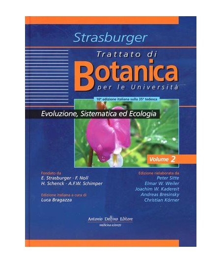 Trattato di botanica. Vol. 2: Evoluzione sistematica ed ecologia.