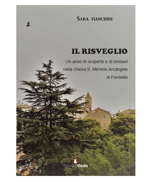 Il risveglio. Un anno di scoperte e di restauri nella chiesa S. Michele Arcangelo di Formello