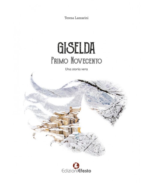 Giselda. Primo Novecento